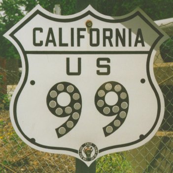 99 sign in California.